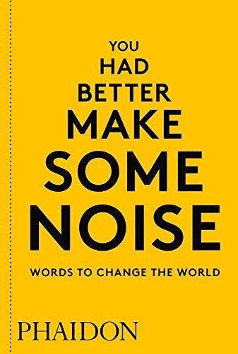 You Had Better Make Some Noise 9780714876733 Phaidon Editors, Verzenden, Gelezen, Phaidon Editors