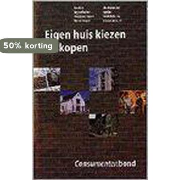 Eigen huis kiezen en kopen 9789021528960, Verzenden, Gelezen