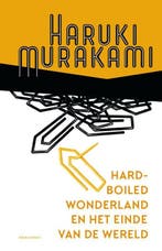 Hard-boiled wonderland en het einde van de wereld, Boeken, Verzenden, Gelezen, Haruki Murakami