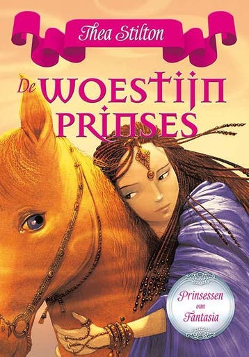 De woestijnprinses / De prinsessen van Fantasia Thea Stilton, Boeken, Verzenden, Zo goed als nieuw, Thea Stilton