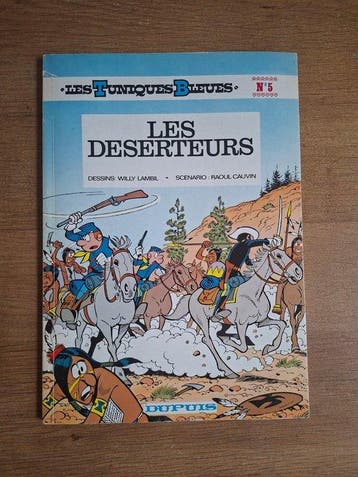 Les Tuniques Bleues T5 - Les Déserteurs + dédicace - B - 1, Nieuw