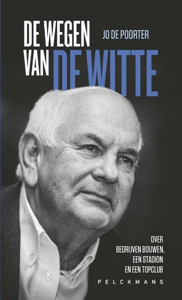 De Wegen Van De Witte | Jo De Poorter | Nieuw, Boeken, Verzenden, Nieuw, Jo De Poorter