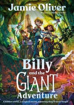 Billy and the Giant Adventure 9781774884140 Jamie Oliver, Verzenden, Zo goed als nieuw, Jamie Oliver