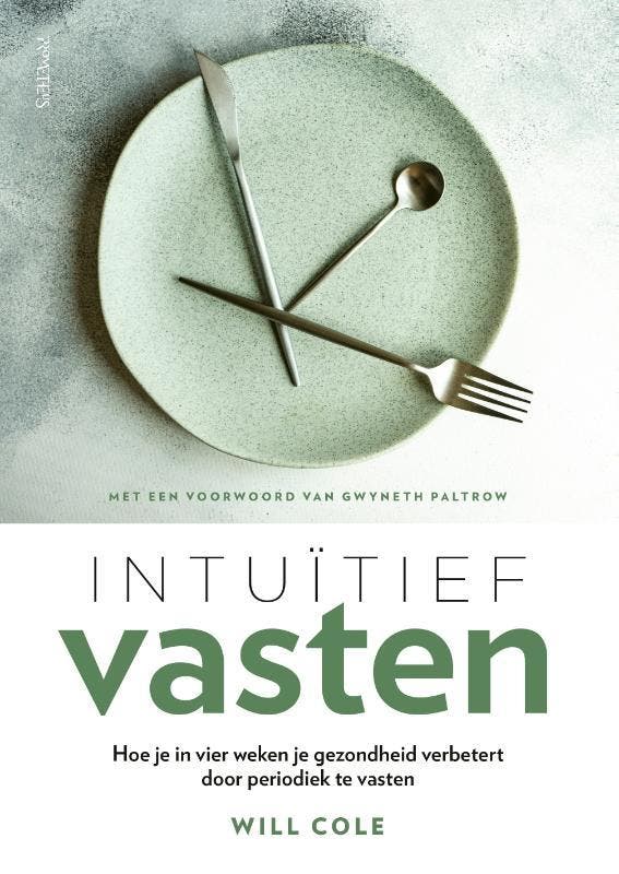 Intuïtief vasten 9789044648942 Will Cole, Boeken, Kookboeken, Zo goed als nieuw, Verzenden