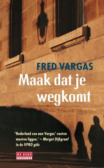 Maak dat je wegkomt / Jean-Baptiste Adamsberg / 3, Verzenden, Fred Vargas