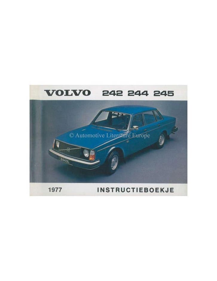 1977 VOLVO 242 244 245 INSTRUCTIEBOEKJE NEDERLANDS, Auto diversen, Handleidingen en Instructieboekjes, Ophalen of Verzenden