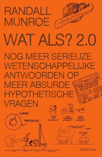 Wat als? 2.0 / XKCD 9789000358878 Randall Munroe, Verzenden, Zo goed als nieuw, Randall Munroe
