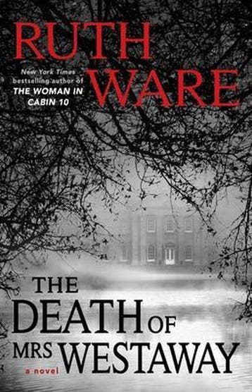The Death of Mrs. Westaway 9781501156250 Ruth Ware, Verzenden, Ruth Ware