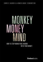 Monkey Money Mind 9781946633712 Chris Zadeh, Verzenden, Chris Zadeh