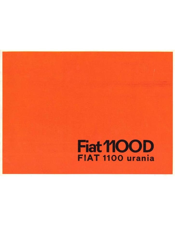 1962 FIAT 1100D URANIA BROCHURE NEDERLANDS, Boeken, Auto's | Folders en Tijdschriften
