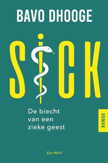 Sick 9789083383729 Bavo Dhooge, Verzenden, Bavo Dhooge