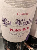Chateau La Violette; 2006, 2007, 2009, 2012, 2013 & 2014 -, Nieuw