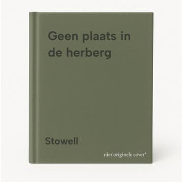Geen plaats in de herberg 9789033824111 Stowell, Verzenden, Gelezen, Stowell
