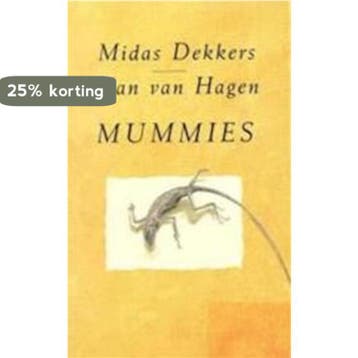 MUMMIES 9789025465674 Dekkers, Verzenden, Zo goed als nieuw, Dekkers