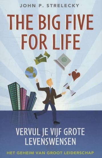The big five for life 9789020211160 John Strelecky, Verzenden, John Strelecky