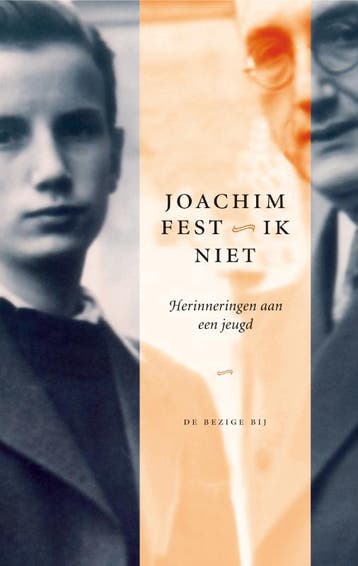 Ik niet 9789023425656 Joachim Fest, Verzenden, Gelezen, Joachim Fest