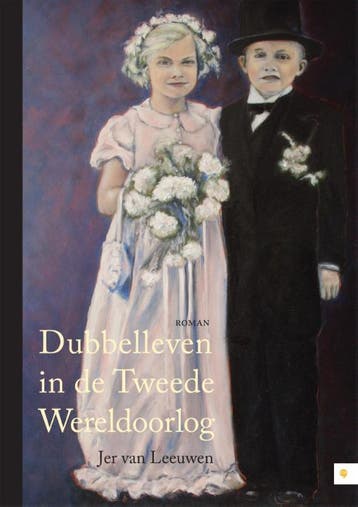 Dubbelleven in de Tweede Wereldoorlog 9789048431175, Verzenden, Gelezen, Jer van Leeuwen
