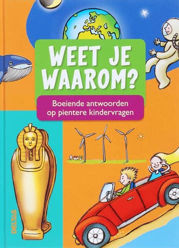 Weet je waarom? 9789044716993 A. Cornelissen, Verzenden, A. Cornelissen