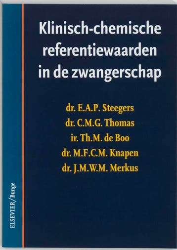 Klinisch-chemische referentiewaarden in de zwangerschap, Verzenden, Gelezen, E.A.P. Steegers