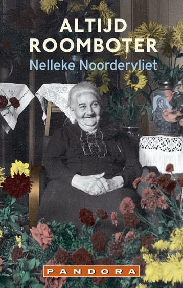 Altijd roomboter 9789046702789 Nelleke Noordervliet, Verzenden, Nelleke Noordervliet