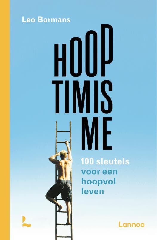 Hooptimisme 9789401478298 Leo Bormans, Boeken, Psychologie, Zo goed als nieuw, Verzenden