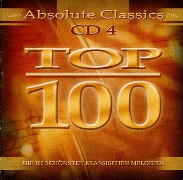 Various - Top 100 Absolute Classics CD4  (Die 100 Schönsten, Cd's en Dvd's, Cd's | Pop, Gebruikt, Verzenden