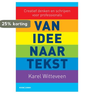 Van idee naar tekst 9789462364134 Karel Witteveen, Verzenden, Zo goed als nieuw, Karel Witteveen