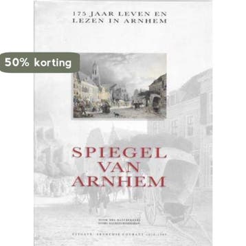 Spiegel van Arnhem 9789080015722 Bekkers, Verzenden, Bekkers