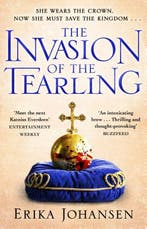 The invasion of the Tearling / The queen of the tearling / 2, Verzenden, Zo goed als nieuw, Erika Johansen