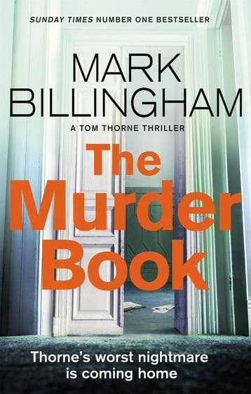 The Murder Book / Tom Thorne Novels 9780751577303, Verzenden, Mark Billingham