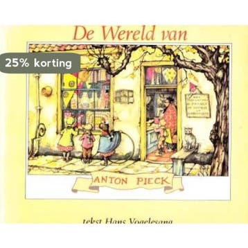 WERELD VAN ANTON PIECK (DE) 9789060848609 Max Pieck, Verzenden, Gelezen, Max Pieck