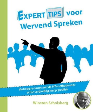 Experttips voor Wervend Spreken / Experttips boekenserie, Verzenden, Winston Scholsberg