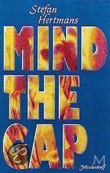Mind the gap 9789029068390 Stefan Hertmans, Verzenden, Gelezen, Stefan Hertmans