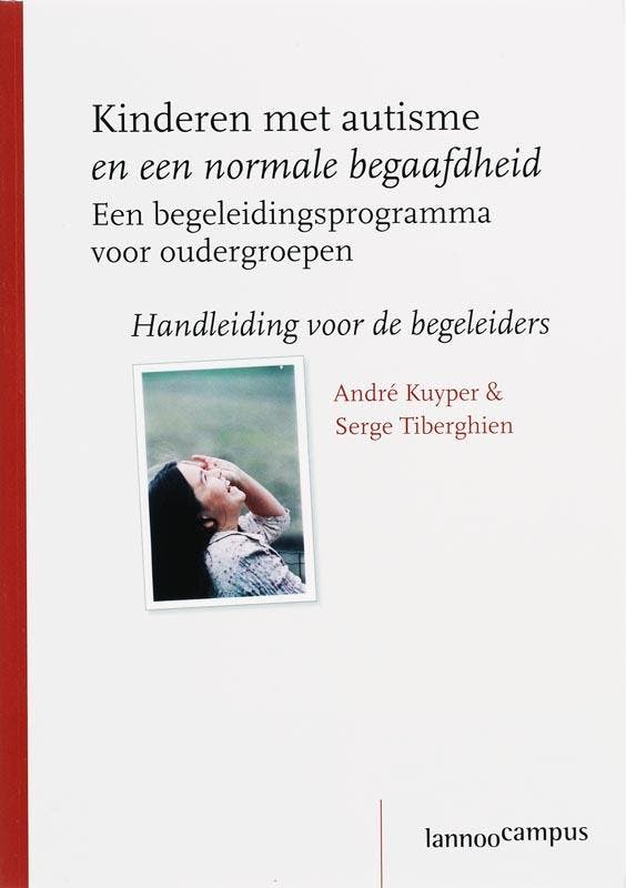 Kinderen met autisme en een normale begaafdheid A. Kuyper, Livres, Livres d'étude & Cours, Envoi