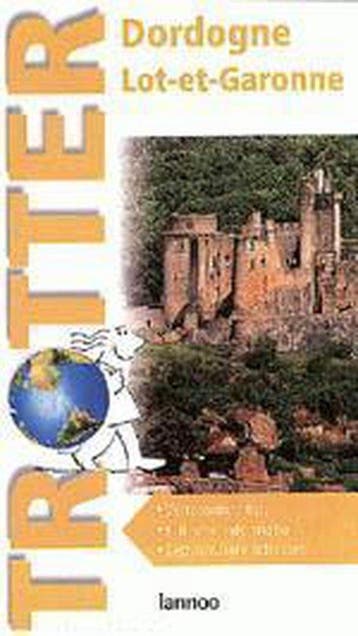 Dordogne - Lot et Garonne / Trotter 9789020940763, Verzenden, Gelezen