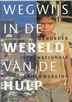 Wegwijs in de wereld van de hulp 9789068325782 L. Schulpen, Boeken, Verzenden, Gelezen, L. Schulpen