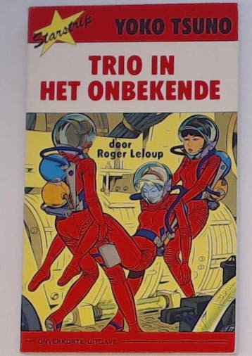 Yoko Tsuno - Trio in het onbekende (125 paginas vol, Verzenden, Gelezen, Leloup