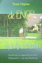 De engel op mijn schouder 9789071343537 T. Nipius, Verzenden, Gelezen, T. Nipius
