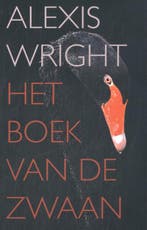 Het boek van de zwaan 9789083375700 Alexis Wright, Verzenden, Alexis Wright