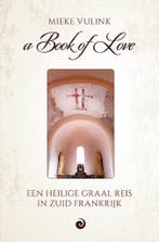 A Book of Love 9789461014047 Mieke Vulink, Verzenden, Zo goed als nieuw, Mieke Vulink