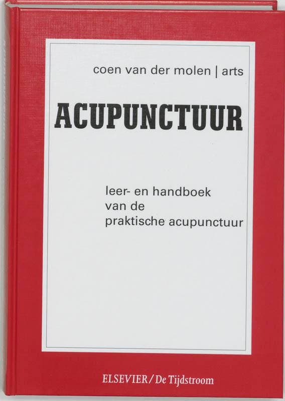 Acupunctuur 9789035221338 C. van der Molen, Livres, Science, Envoi