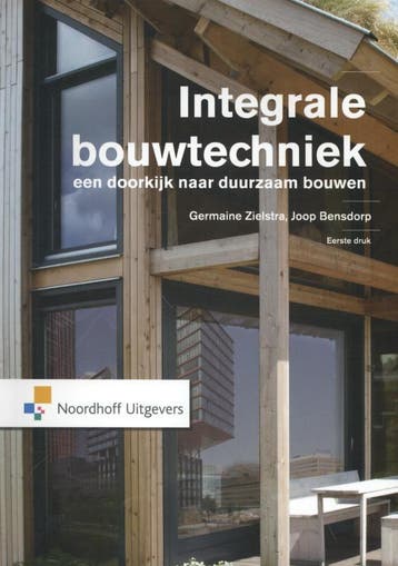 Integrale bouwtechniek / Leerboek 9789001818630, Livres, Livres pour enfants | Jeunesse | 13 ans et plus, Verzenden, Germaine Zielstra