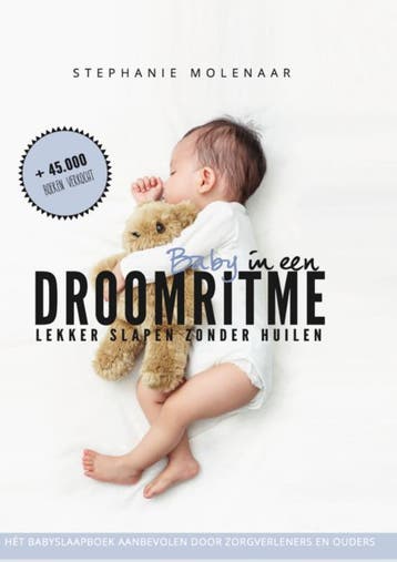 Baby in een droomritme 9789490023089 Stephanie Molenaar, Verzenden, Stephanie Molenaar