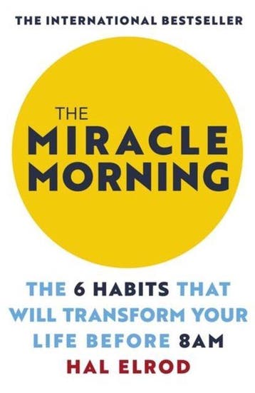 The Miracle Morning 9781473668942 Hal Elrod, Boeken, Verzenden, Gelezen, Hal Elrod