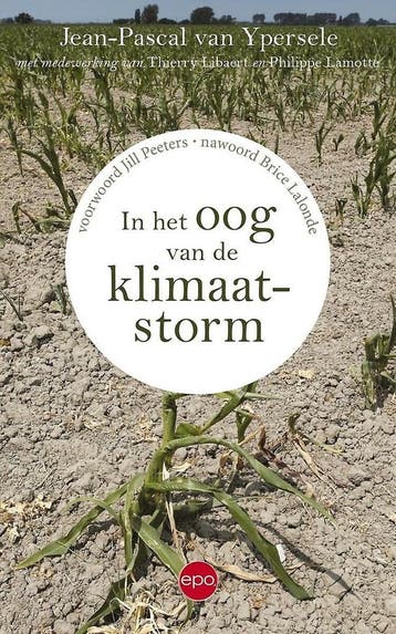 In het oog van de klimaatstorm 9789462671225, Verzenden, Philippe Lamotte