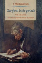 Geoefend in de genade 9789033130397 Mastenbroek, Verzenden, Gelezen, Mastenbroek