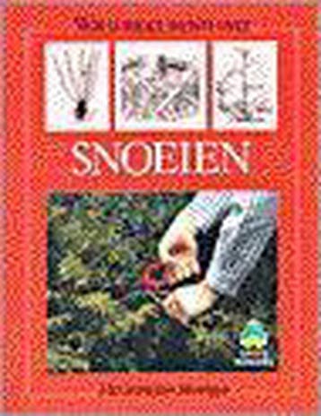 Wat u moet weten over snoeien / De groenboekerij G. Clarke, Verzenden, Zo goed als nieuw, G. Clarke