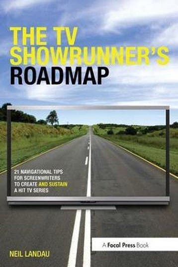 The TV Showrunners Roadmap 9780415831673 Neil Landau, Verzenden, Zo goed als nieuw, Neil Landau