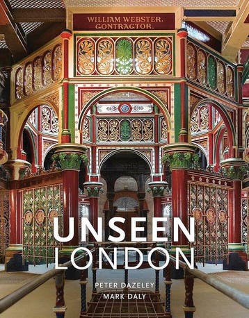 Unseen London 9780711239074 Mark Daly, Verzenden, Zo goed als nieuw, Mark Daly