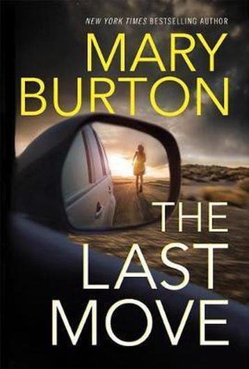 The Last Move 9781542046923 Mary Burton, Verzenden, Gelezen, Mary Burton
